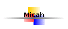 Micah